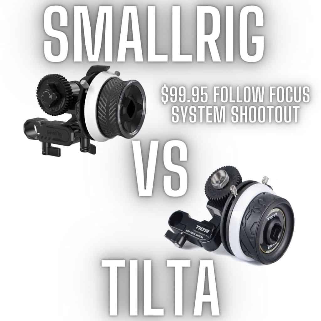 SmallRig Follow Focus Vs Tilta Review