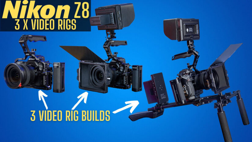 Three Nikon Z8 video rigs with text saying my Nikon Z8 3 x video rigs