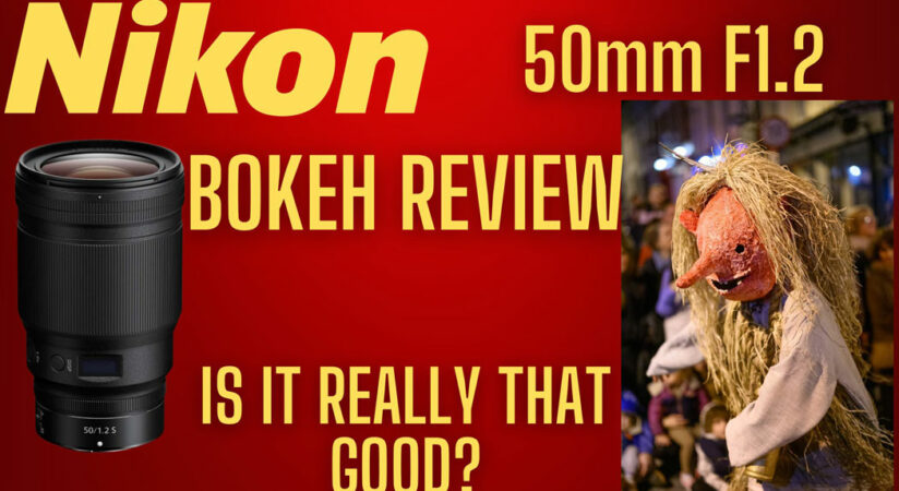 Text saying Nikon Z 50mm F1.2 Bokeh Review is it really that good? With a photograph of the lens and a street perfomer.